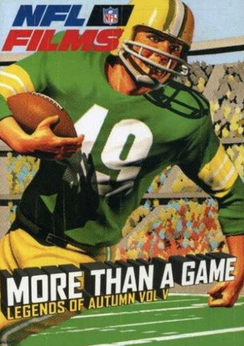 Movie poster for NFL Films Classics: More Than a Game