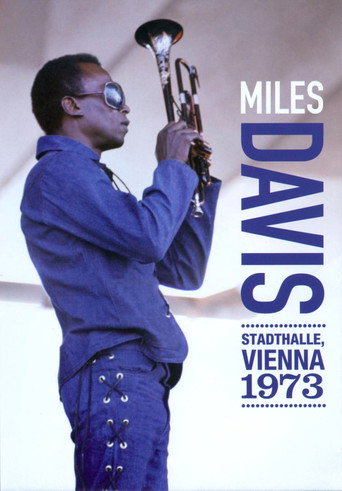 Movie poster for Miles Davis: Stadthalle, Vienna 1973 (2009)
