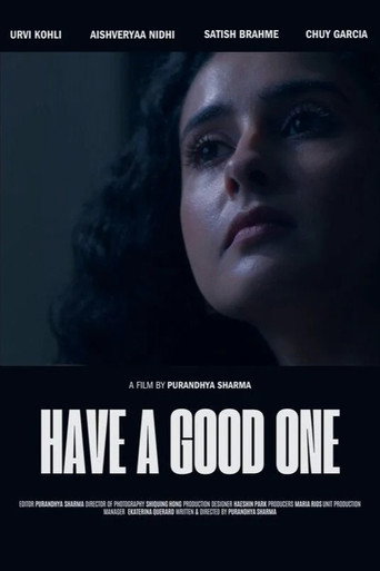 Movie poster for Have A Good One (2026)