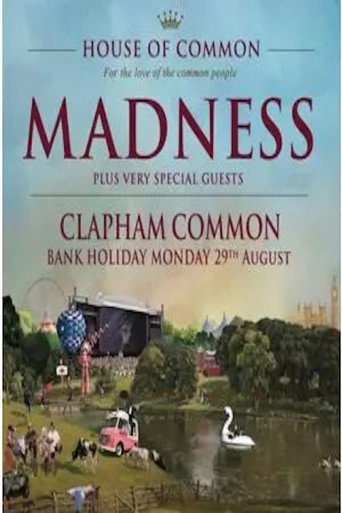 Movie poster for Madness: Live from House of Common (2016)
