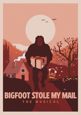 Movie poster for Bigfoot Stole My Mail: The Musical! (2013)