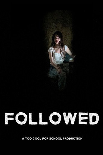 Movie poster for Followed (2024)