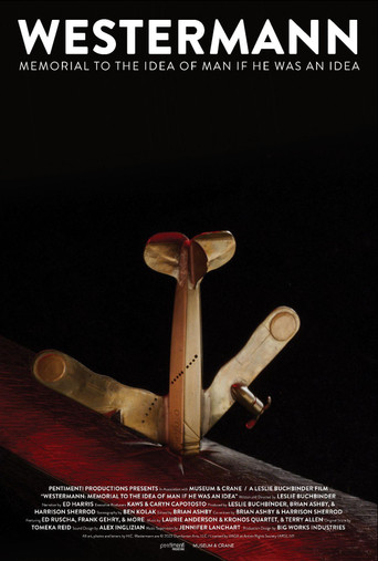 Westermann: Memorial to the Idea of Man If He Was an Idea poster