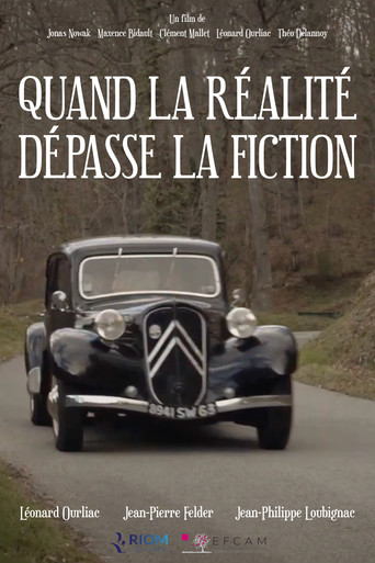Movie poster for Quand la réalité dépasse la fiction (2023)