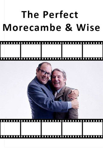 The Perfect Morecambe & Wise poster