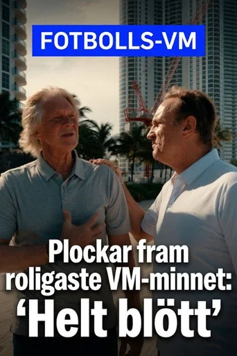 Movie poster for Chris and Glenn recall their favorite World Cup memory (2026)