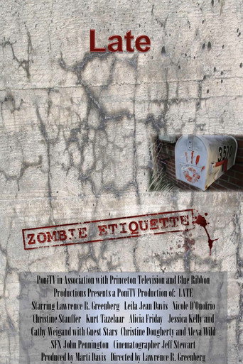 Movie poster for Late: Zombie Etiquette (2011)