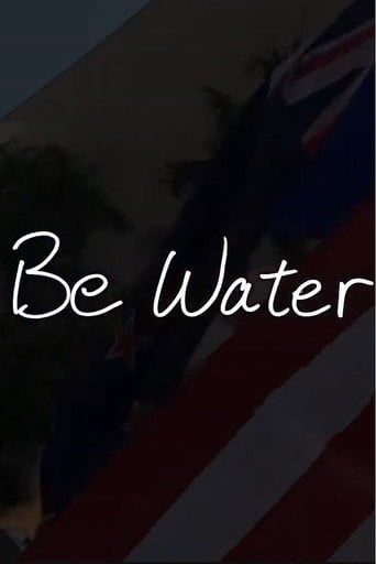 Movie poster for Be Water (2020)