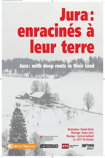 Movie poster for Jura - Enracinés à leurs terres (2017)