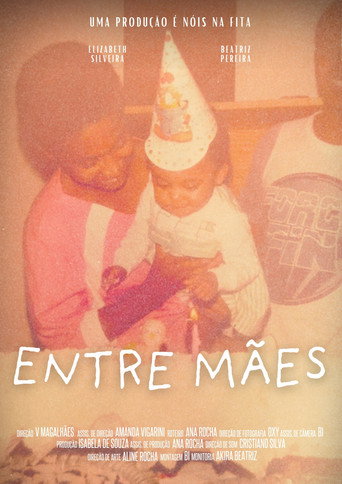Movie poster for Entre Mães (2025)