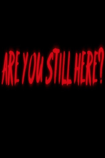 Movie poster for Are You Still Here? (2020)