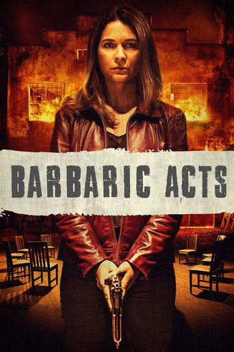 Movie poster for Barbaric Acts (2023)