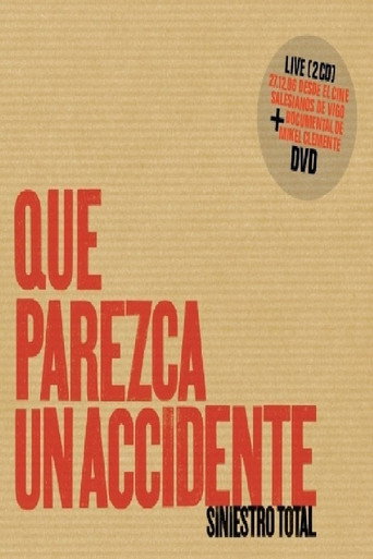 Siniestro Total: Que parezca un accidente poster