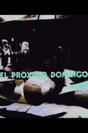 Movie poster for El Próximo Domingo (1978)