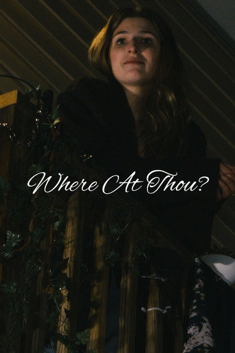 Movie poster for Where At Thou? (2025)