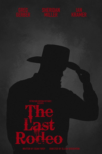 Movie poster for The Last Rodeo (2022)