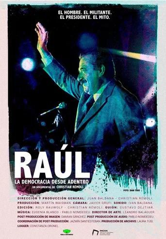 Movie poster for Raúl, la democracia desde adentro (2019)
