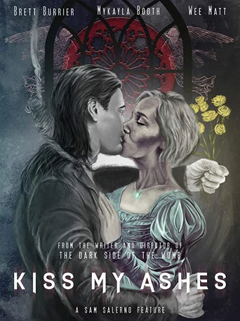 Movie poster for Kiss My Ashes (2018)