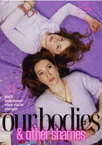 Movie poster for Our Bodies & Other Shames (2026)