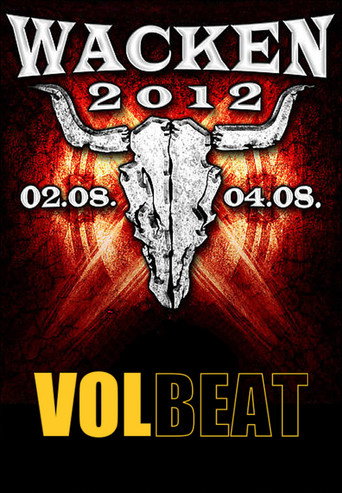 Movie poster for Volbeat: Live at Wacken Open Air 2012 (2012)