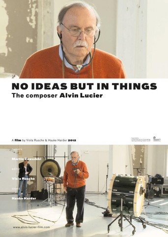 Movie poster for No Ideas But in Things - the composer Alvin Lucier (2012)
