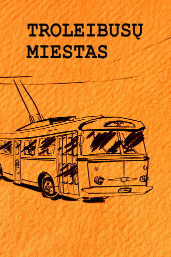 Movie poster for Trolleybus City (2002)