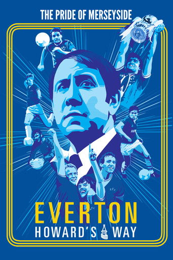 Everton: Howard's Way poster
