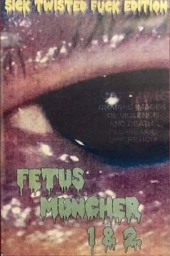 Movie poster for Fetus Muncher 1 (2016)