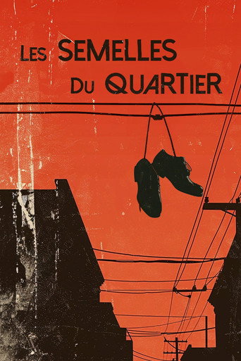 Movie poster for Les Semelles du quartier