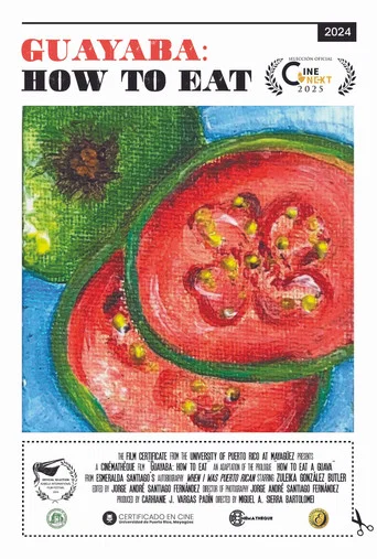 Movie poster for Guayaba: How to Eat