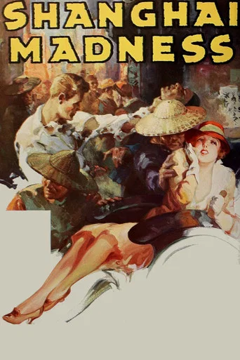 Movie poster for Shanghai Madness (1933)