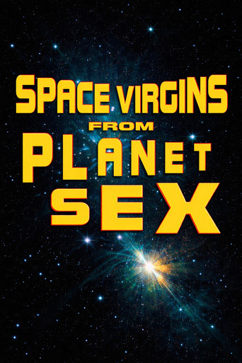 Space Virgins from Planet Sex poster