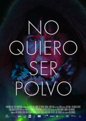 I Don't Want to Be Dust poster