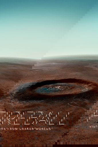 Fireball: Visitors from Darker Worlds poster