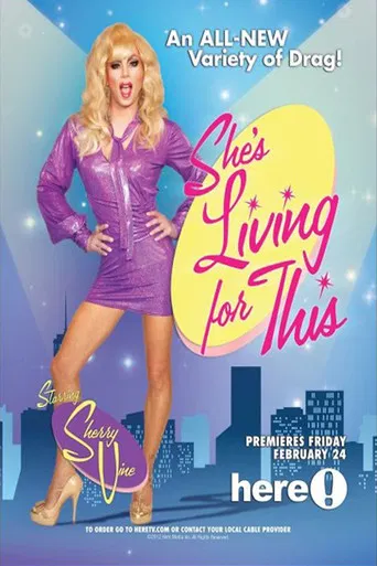 She's Living for This poster