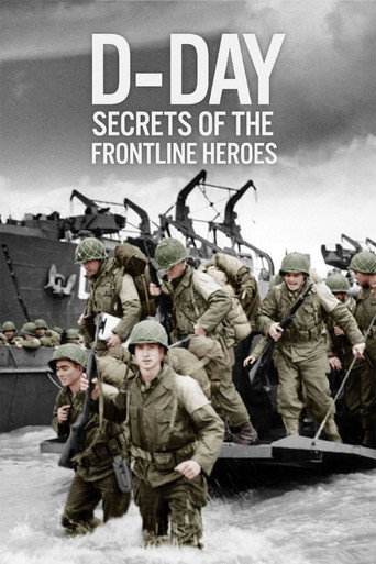 Movie poster for D-Day: Secrets of the Frontline Heroes (2024)