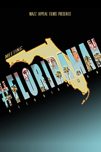 Movie poster for Meeting #FloridaMan (2019)