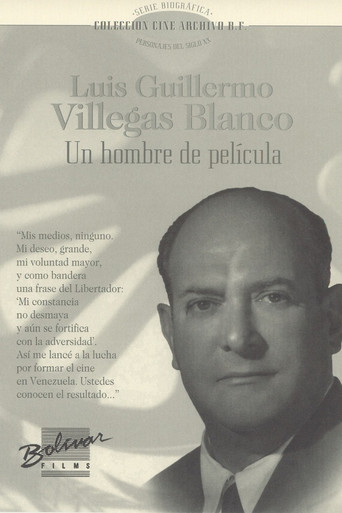 Movie poster for Luis Guillermo Villegas Blanco: Un hombre de Película (2001)