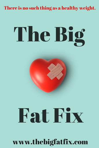 Movie poster for The Big Fat Fix (2016)