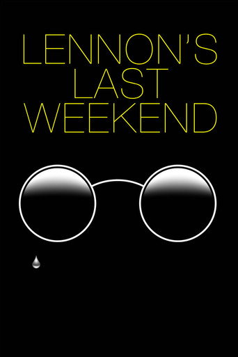 Lennon's Last Weekend poster