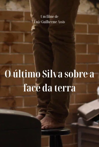 Movie poster for O Último Silva Sobre a Face da Terra (2021)