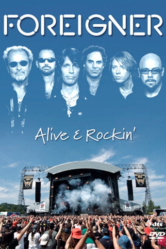 Movie poster for Foreigner | Alive & Rockin' (2007)