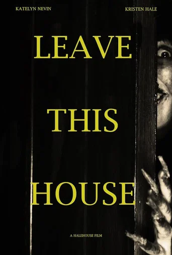 Movie poster for Leave This House