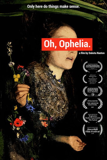 Movie poster for Oh, Ophelia (2016)