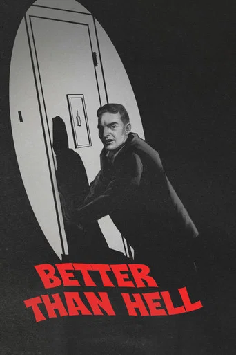 Movie poster for Better Than Hell (2024)