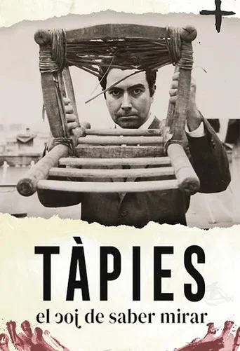 Movie poster for Tàpies, el joc de saber mirar (2024)