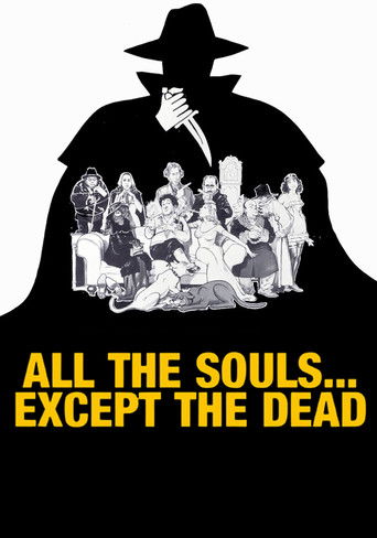 All The Souls... Except the Dead poster