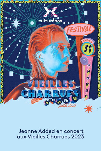 Movie poster for Jeanne Added en concert aux Vieilles Charrues 2023 (2023)