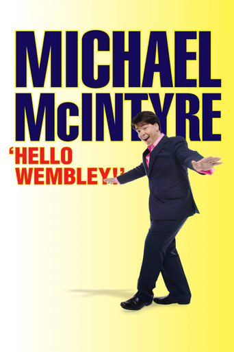 Michael McIntyre: Hello Wembley poster