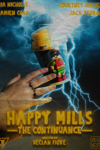 Movie poster for Happy Mills: The Continuance (2019)